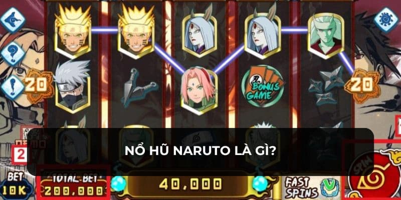 Tìm hiểu tổng quan về nổ hũ Naruto tại Go88